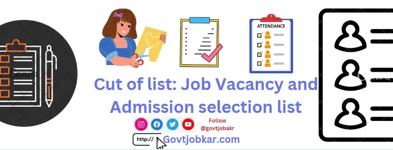 Cut of list Job Vacancy and Admission selection list
