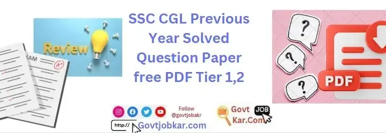SSC CGL Previous Year Solved Question Paper free PDF Tier 1,2