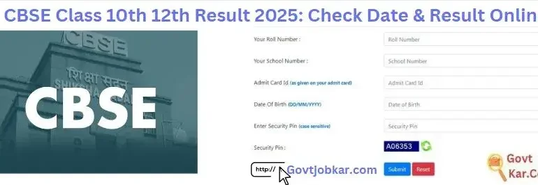 CBSE Class 10th 12th Result 2025 Check Date & Result Online