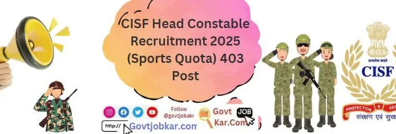 CISF-Head-Constable-Recruitment-2025-_Sports-Quota_-403-Post