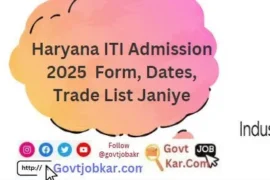 Haryana ITI Admission 2025 Form, Dates, Trade List Janiye