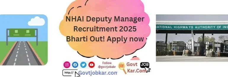 NHAI Deputy Manager Recruitment 2025